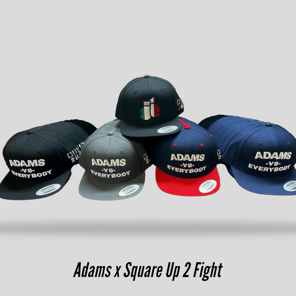 Adams x Square Up 2 Fight